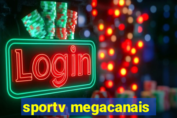 sportv megacanais